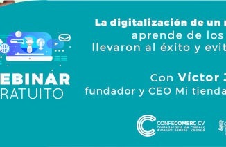 Webinar: "La digitalización de un negocio familiar: Aprende de los aciertos que lo llevaron al éxito y evita sus tropiezos"