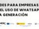 Webinar | Oportunidades para empresas y negocios con el uso de WhatsApp de nueva generación