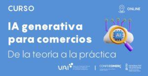 Nuevo curso: IA Generativa para el comercio. Grupo II @ Online