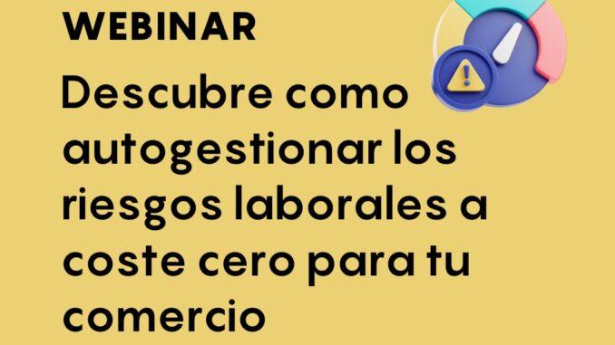 Webinar Riesgos laborales para comercios